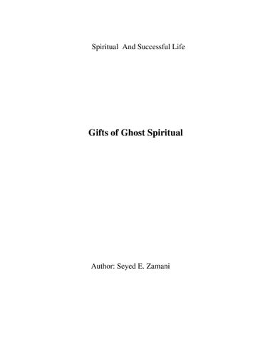 Gifts of Ghost Spiritual