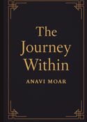 THE JOURNEY WITHIN