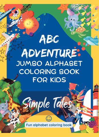ABC Adventure: Jumbo Alphabet Coloring Book for Kids