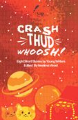 Crash Thud Whoosh