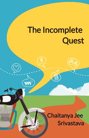 The Incomplete Quest