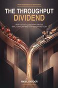 The Throughput Dividend