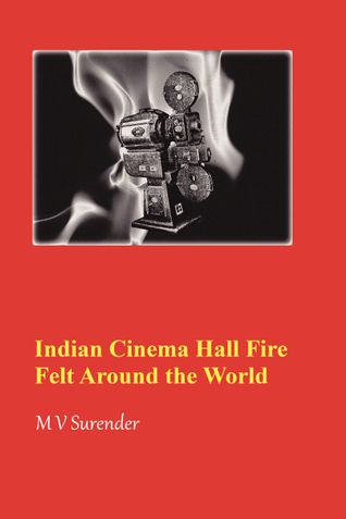 Indian Cinema Hall Fire Felt Around the World