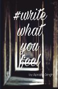 #write what you feel