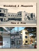 Woodstock & Mussoorie: Then & Now