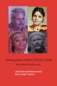 Unsung Junior Artists of Hindi Cinema (BW Edition)