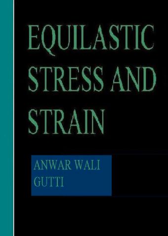 Equilastic Stress and Strain