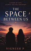 THE SPACE BETWEEN US
