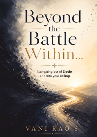 Beyond the Battle Within…