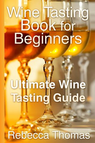Wine Tasting Book for Beginners