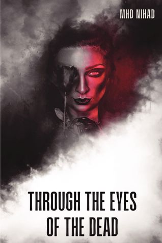 Through the Eyes of the Dead