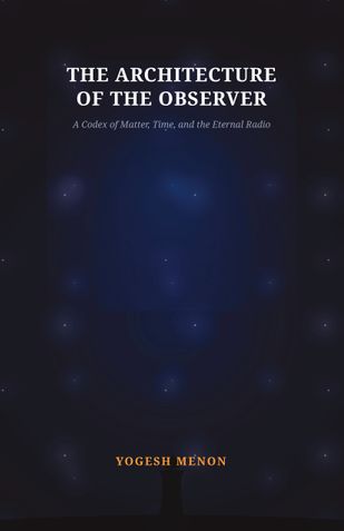 The Architecture of the Observer