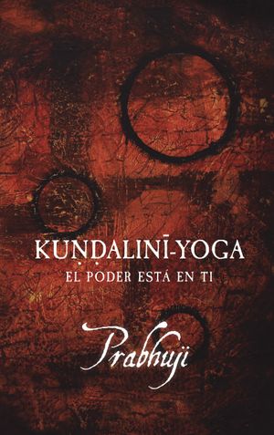 Kundalini Yoga: El poder está en ti (SpHa)