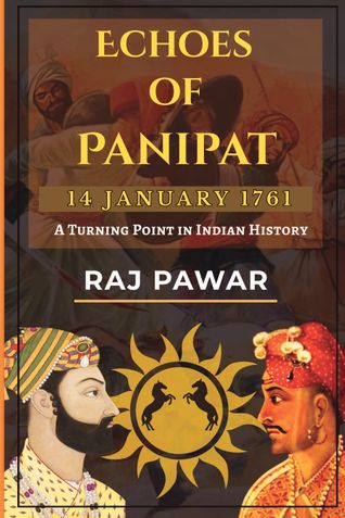 Echoes of Panipat : 14 January 1761