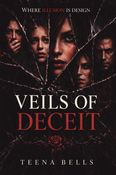 VEILS OF DECEIT
