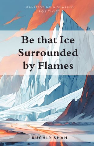 Be that Ice Surrounded by Flames