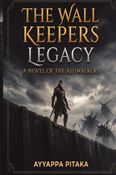 THE WALL KEEPERS LEGACY