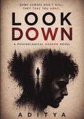 LOOK DOWN