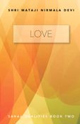 Love – Sahaj Qualities Book Two