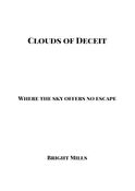 Clouds of Deceit