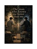 The Man Who Knows Me Better Than Me
