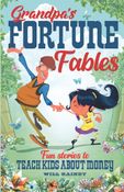 Grandpa's Fortune Fables