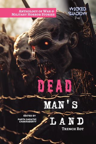 Dead Man's Land: Trench Rot