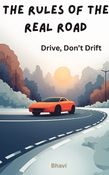 THE RULES OF THE REAL ROAD