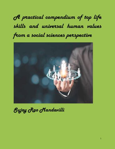 A practical compendium of top life  skills and universal human values  from a social sciences perspective
