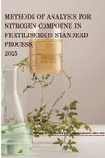 METHODS OF ANALYSIS FOR NITROGEN COMPOUND  IN FERTILISERS(IS STANDERD PROCESS)