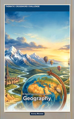 Thematic Crossword Challenge: Geography