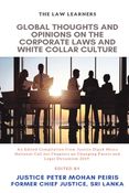 GLOBAL THOUGHTS AND OPINIONS ON THE CORPORATE LAWS AND WHITE COLLAR CULTURE