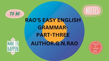 EASY ENGLISH GRAMMAR- PART THREE