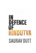 In Defence of Hindutva