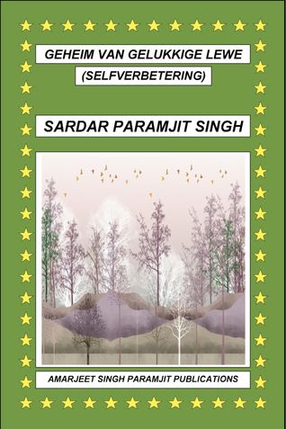 GEHEIM VAN GELUKKIGE LEWE