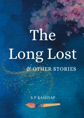 The Long Lost & Other Stories