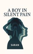 A Boy In Silent Pain
