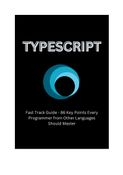 TypeScript  Fast Track Guide - 86 Key Points Every Programmer from Other Languages Should Master
