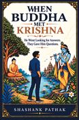 When Buddha Met Krishna