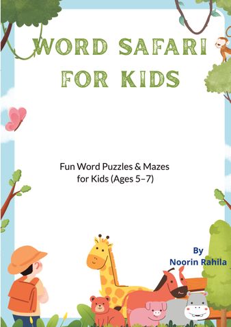 Word Safari For Kids: Fun Word Puzzles & Mazes (Ages 5–7)
