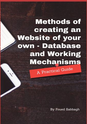 Methods of creating an website of your own - Database and working mechanisms