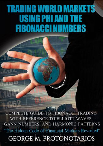 TRADING WORLD MARKETS USING PHI AND THE FIBONACCI NUMBERS