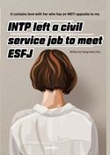INTP left a civil service job to meet ESFJ