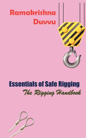 Essentials of Safe Rigging