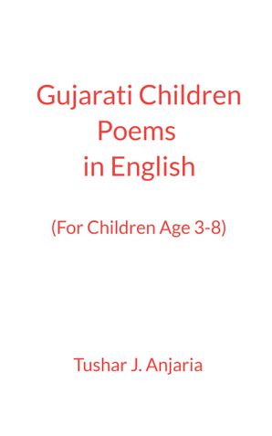 Gujarati Children Poems in English (with Gujarati Translation)