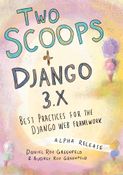 Two Scoops of Django 3.x