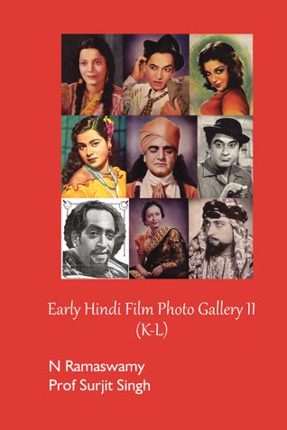 Early Hindi Film Photo Gallery III (K-L)