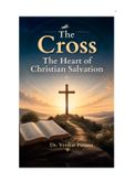 The Cross: The Heart of Christian Salvation