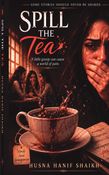 SPILL THE Tea