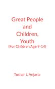 Great People and Children, Youth
